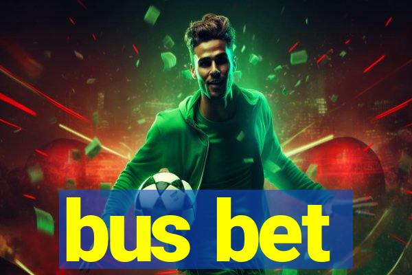 bus bet